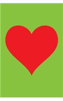 100 Page Blank Notebook - Red Heart on Lawn Green: Unruled; Unlined White Paper; 6" x 9"; 15.2 cm x 22.9 cm; 50 Sheets; Page Numbers; Table of Contents; Diary; Journal; Glossy Cover; Love; Luv