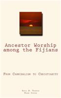Ancestor Worship among the Fijians