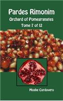 Pardes Rimonim - Orchard of Pomegranates - Tome 7 of 12