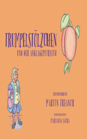 Trumpelstölzchen und der Anklagepfirsich