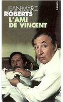 Ami de Vincent(l')