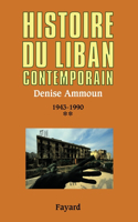 Histoire du Liban contemporain, tome 2