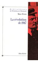 La Révolution de 1917