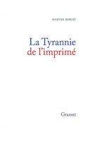 La tyrannie de l'imprimé