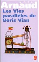 Les Vies Paralleles de Boris Vian