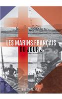 Les Marins FrançAis Du Jour J