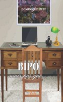 Bipo mais pas que ...