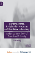 Border Regimes, Racialisation Processes and Resistance in Germany