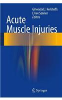 Acute Muscle Injuries