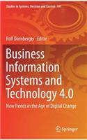 Business Information Systems and Technology 4.0