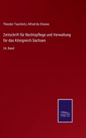 Zeitschrift für Rechtspflege und Verwaltung für das Königreich Sachsen