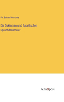 Oskischen und Sabellischen Sprachdenkmäler