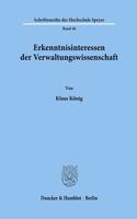 Erkenntnisinteressen Der Verwaltungswissenschaft