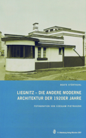 Liegnitz - Die Andere Moderne