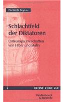 Schlachtfeld Der Diktatoren