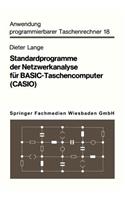 Standardprogramme der Netzwerkanalyse für BASIC-Taschencomputer (CASIO): (18 Anwendung programmierbarer Taschenrechner)