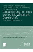 Globalisierung Im Fokus Von Politik, Wirtschaft, Gesellschaft