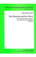 Phantom and the Abyss