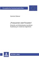 «Produzenten Statt Parasiten»