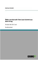 Odon Von Horvath 'Don Juan Kommt Aus Dem Krieg'