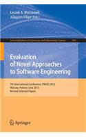 Evaluation of Novel Approaches to Software Engineering