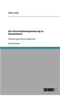 Vorratsdatenspeicherung in Deutschland
