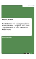 Entkräften von Gegengründen mit Konzessivsätzen. Lehrprobe zum Thema 