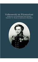 Volkeswohl ist Fürstenlust