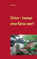 China - immer eine Reise wert
