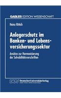 Anlegerschutz im Banken- und Lebensversicherungssektor