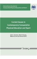 Current Issues in Contemporary Comparative Physical Education and Sport