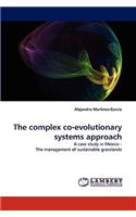 complex co-evolutionary systems approach