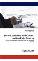 Secure Software and Comm. on Handheld Devices