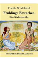 Frühlings Erwachen: Eine Kindertragödie