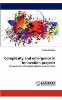 Complexity and Emergence in Innovation Projects