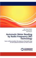 Automatic Meter Reading by Radio Frequency (RF) Technology