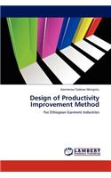Design of Productivity Improvement Method
