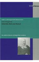 Zwischen Mut Und Demut: Die Weibliche Diakonie Am Beispiel Elise Averdiecks