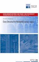 Das Deutsche Notgeld 1919-1931 (Heidelberger Beitrage zum Finanz- und Steuerrecht)