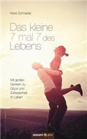 Das Kleine 7 Mal 7 Des Lebens: (German)