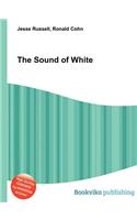 The Sound of White