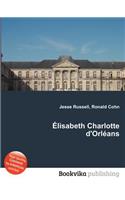 Elisabeth Charlotte d'Orleans