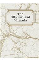 The Officium and Miracula: (English)