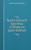 Studia Critica Et Epicritica in Pindarum (Latin Edition)