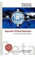 Squawk Virtual Machine: (English)