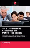 TIC e Desempenho Académico em Instituições Básicas