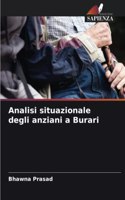 Analisi situazionale degli anziani a Burari