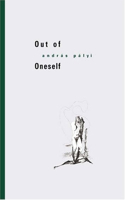 Out of Oneself: 2 Novellas