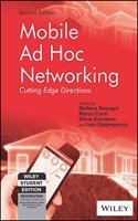 Mobile Ad Hoc Networking : The Cutting Edge Directions, 2Nd Ed