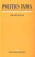Politics India: The State-Society Interface